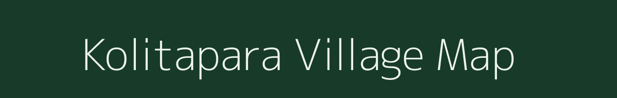 Kolitapara village map in Meghalaya