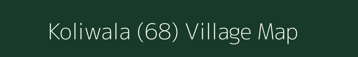 Koliwala (68) village map in Haryana