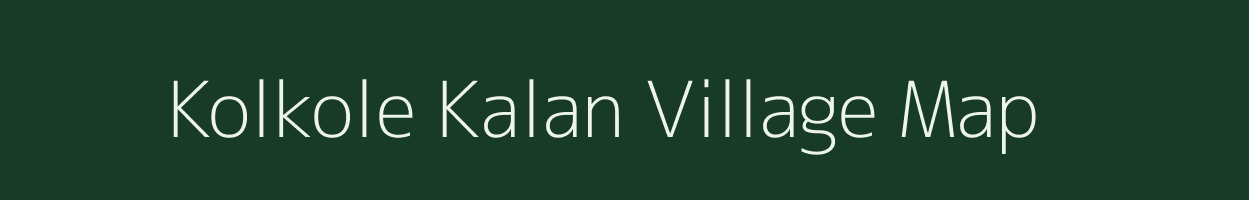 Kolkole Kalan village map in Jharkhand