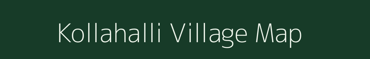 Kollahalli village map in Karnataka