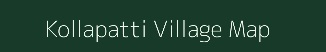 Kollapatti village map in Tamil Nadu