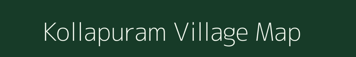 Kollapuram village map in Tamil Nadu