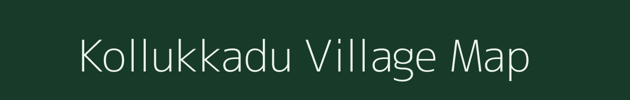 Kollukkadu village map in Tamil Nadu