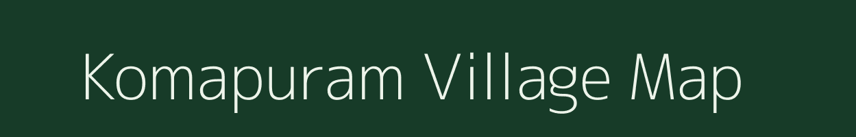 Komapuram village map in Tamil Nadu