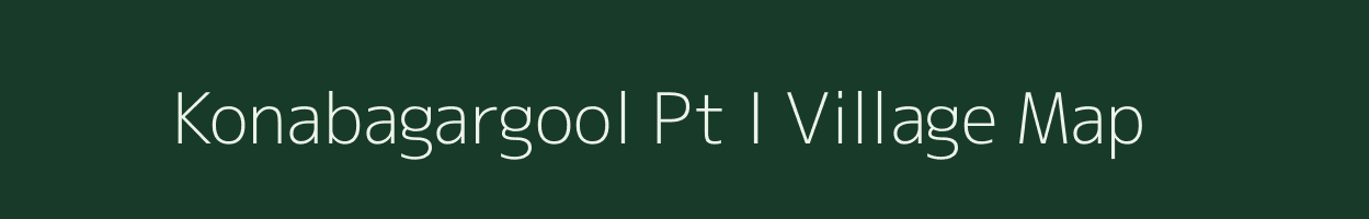 Konabagargool Pt I village map in Assam