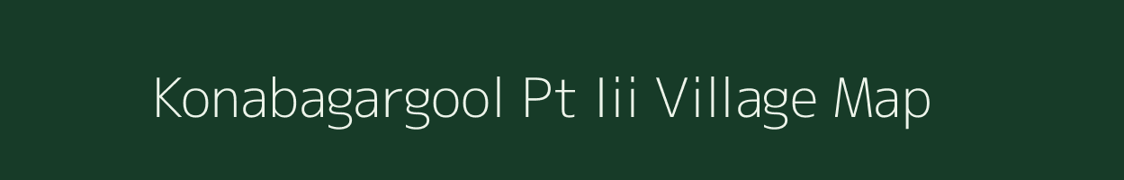 Konabagargool Pt Iii village map in Assam