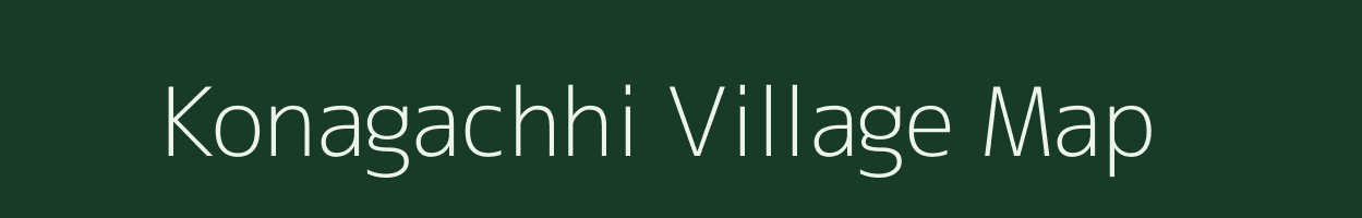 Konagachhi village map in West Bengal