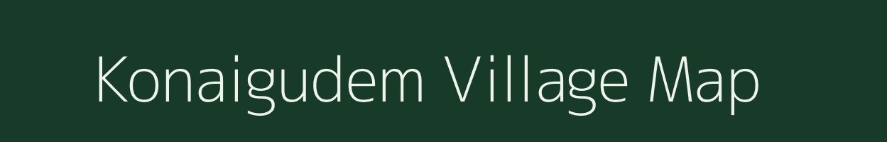 Konaigudem village map in Andhra Pradesh