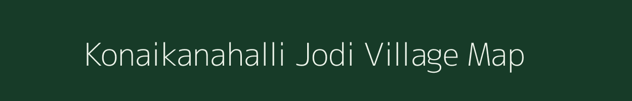 Konaikanahalli Jodi village map in Karnataka