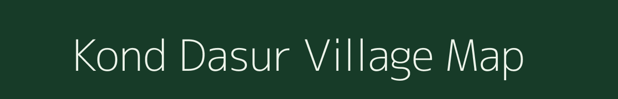 Kond Dasur village map in Maharashtra