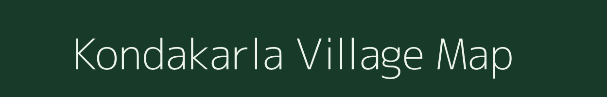 Kondakarla village map in Andhra Pradesh