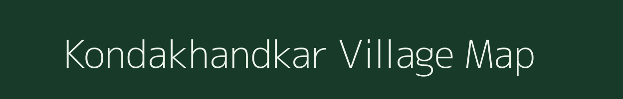 Kondakhandkar village map in Maharashtra