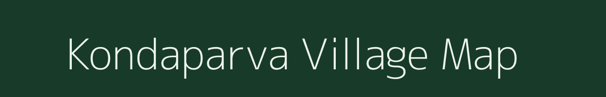 Kondaparva village map in Andhra Pradesh