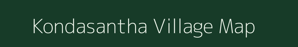 Kondasantha village map in Andhra Pradesh