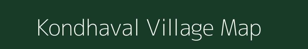 Kondhaval village map in Maharashtra