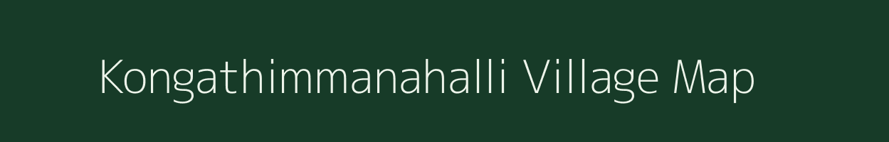 Kongathimmanahalli village map in Karnataka