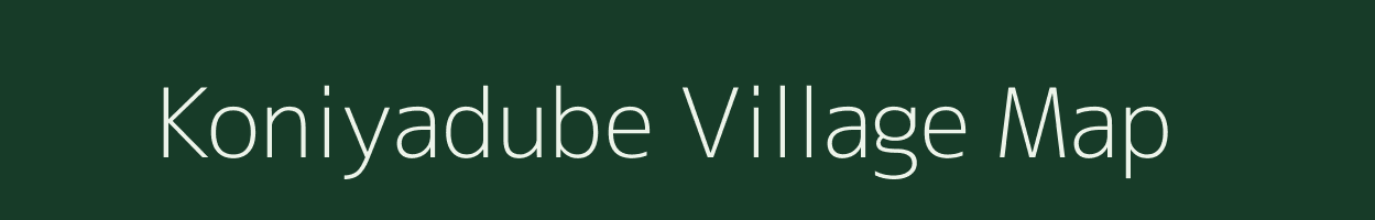 Koniyadube village map in Madhya Pradesh