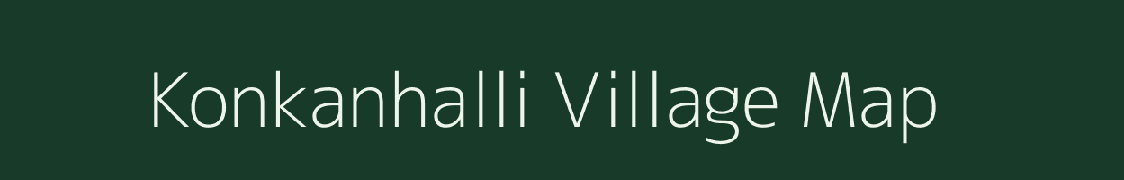 Konkanhalli village map in Karnataka