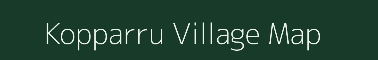 Kopparru village map in Andhra Pradesh