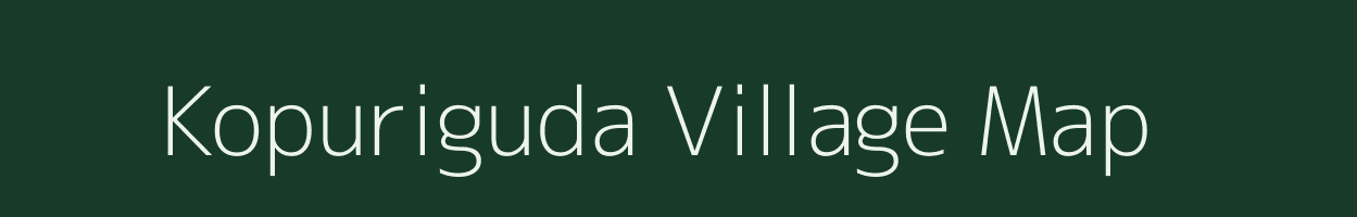 Kopuriguda village map in Odisha