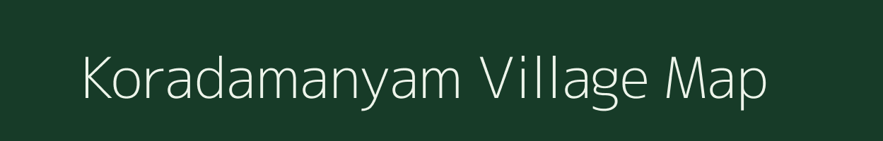 Koradamanyam village map in Andhra Pradesh
