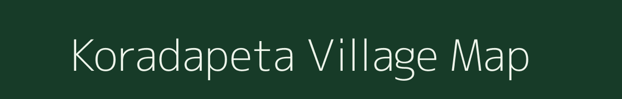 Koradapeta village map in Andhra Pradesh