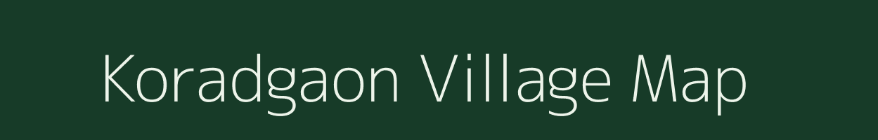 Koradgaon village map in Maharashtra