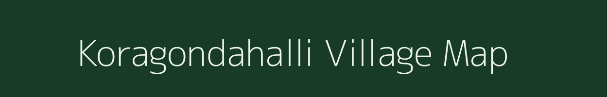 Koragondahalli village map in Karnataka