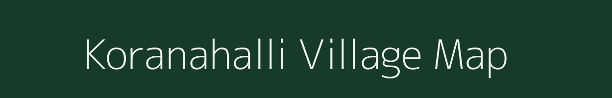 Koranahalli village map in Karnataka