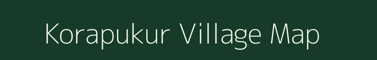 Korapukur village map in West Bengal