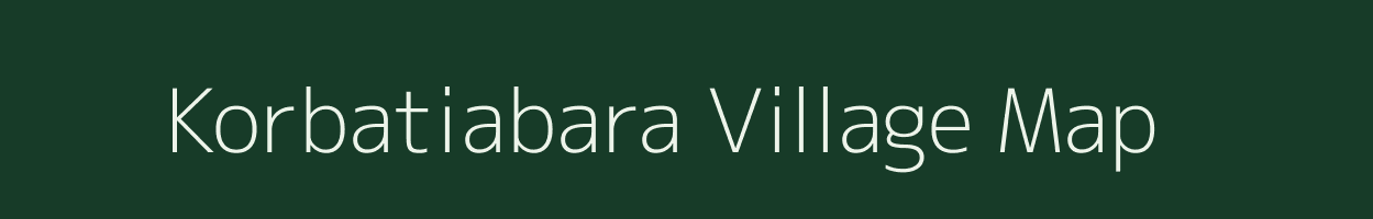 Korbatiabara village map in Odisha