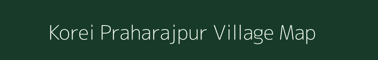 Korei Praharajpur village map in Odisha
