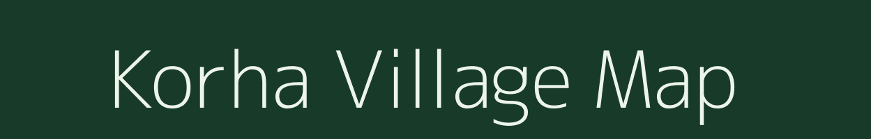 Korha village map in Bihar