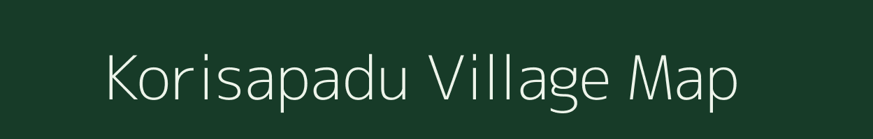 Korisapadu village map in Andhra Pradesh