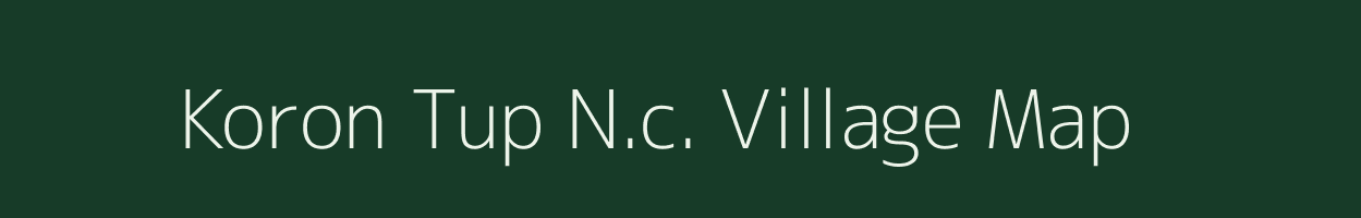 Koron Tup N.c. village map in Assam