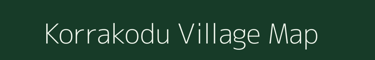 Korrakodu village map in Andhra Pradesh