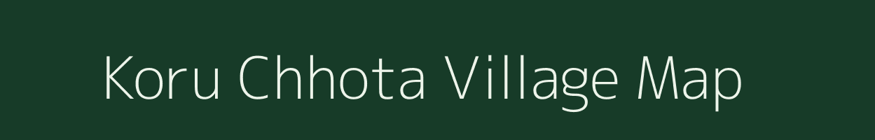 Koru Chhota village map in Uttarakhand