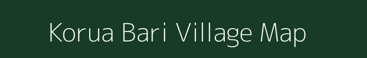 Korua Bari village map in Assam