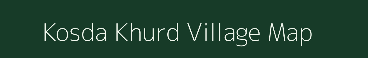 Kosda Khurd village map in Uttar Pradesh