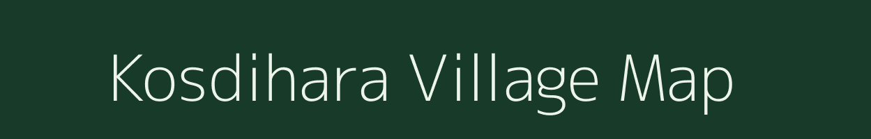 Kosdihara village map in Bihar