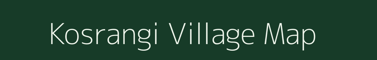 Kosrangi village map in Chhattisgarh