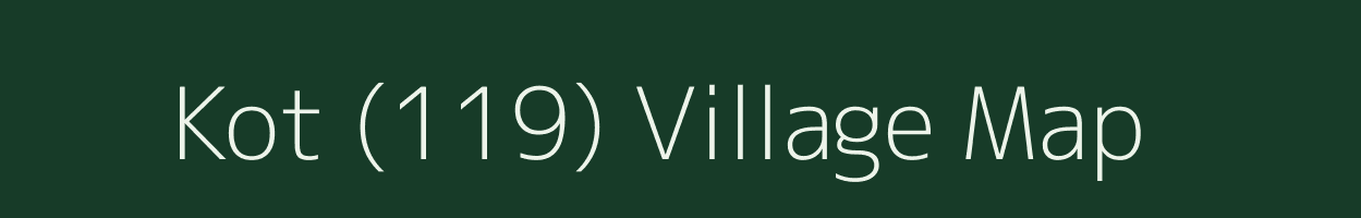 Kot (119) village map in Himachal Pradesh