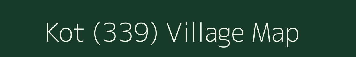 Kot (339) village map in Himachal Pradesh