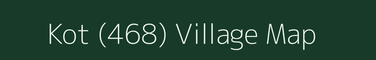 Kot (468) village map in Himachal Pradesh