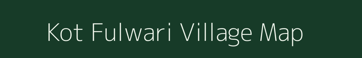 Kot Fulwari village map in Uttarakhand