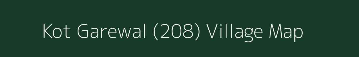 Kot Garewal (208) village map in Punjab