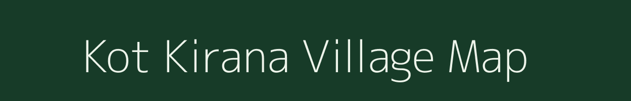 Kot Kirana village map in Rajasthan