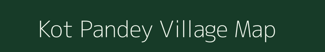 Kot Pandey village map in Uttarakhand