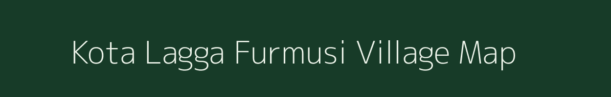 Kota Lagga Furmusi village map in Uttarakhand