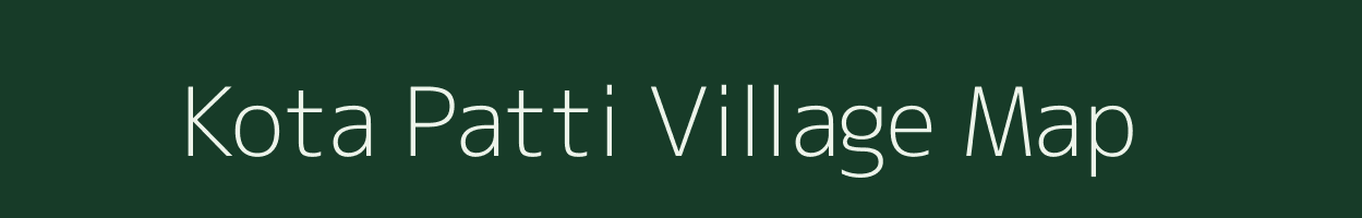 Kota Patti village map in Uttar Pradesh